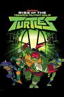 Rise of the Teenage Mutant Ninja Turtles