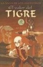 El Valor del Tigre