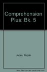 Comprehension Plus Bk 5
