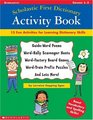 Scholastic First Dictionary Activity Book Grades 13