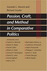 Passion Craft and Method in Comparative Politics