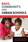 Race Community and Urban Schools Partnering with African American Families