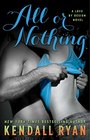All or Nothing A Love by Design Novel