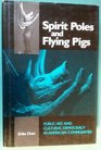 Spirit Poles and Flying Pigs Public Art and Cultural Democracy in American Communities