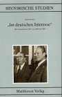 Im deutschen Interesse Die Ostpolitik der SPD von 1969 bis 1989