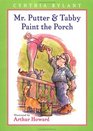 Mr Putter  Tabby Paint the Porch