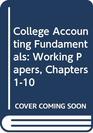 College Accounting Fundamentals Working Papers Chapters 110