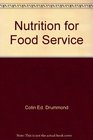 Nutrition for Food Service