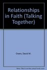 Relationships in Faith