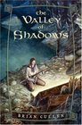 The Valley of Shadows (Seekers Trilogy 2)