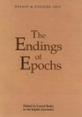 The Endings of Epochs