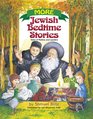 More Jewish Bedtime Stories  Tales of Rabbis and Leaders