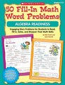 50 Fillin Math Word Problems Algebra Readiness Engaging Story Problems for Students to Read Fillin Solve and Sharpen Their Math Skills