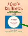 A Case of Red Herrings Solving Mysteries through Critical Questioning