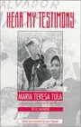 Hear My Testimony Maria Teresa Tula Human Rights Activist of El Salvador
