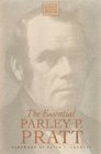 The Essential Parley P Pratt