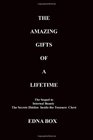The Amazing Gifts of a Lifetime The Sequel to Internal Beauty The Secrets Hidden Inside the Treasure Chest