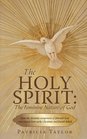 The Holy Spirit The Feminine Nature of God How the feminine component of Jehovah God was erased from early Christian and Jewish beliefs