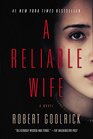 A Reliable Wife A Novel