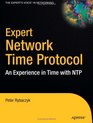 Expert Network Time Protocol An Experience in Time with NTP