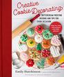 Creative Cookie Decorating Buttercream Frosting Designs and Tips for Every Occasion