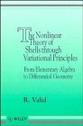 The Nonlinear Theory of Shells Through Variational Principles From Elementary Algebra to Differential Geometry