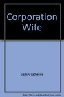 Corporation Wife