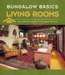 Bungalow Basics Living Rooms