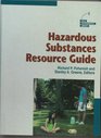 Hazardous Substances Resource Guide