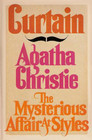 The Mysterious Affair at Styles (Hercule Poirot, Bk 1)  / Curtain (Hercule Poirot, Bk 39)