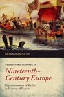 The Historical Novel in NineteenthCentury Europe Representations of Reality in History and Fiction