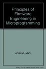 Principles of Firmware Engineering in Microprogramming