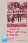 Topics in West African History