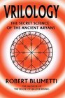 Vrilology The Secret Science of the Ancient Aryans