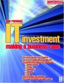 IT Investment Making a Business Case