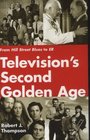 Television's Second Golden Age From Hill Street Blues to Er  Hill Street Blues Thirtysomething St Elsewhere China Beach Cagney  Lacey Twin Peaks  Northern