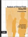 Analysis of Clinical Trials Using SAS A Practical Guide