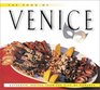 Food of Venice The Authentic Recipes from the City of Romance