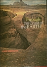 Through the Crust of the Earth