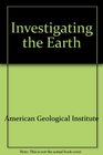 Investigating the Earth