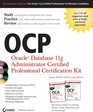 OCP Oracle Database 11g Administrator Certified Professional Certification Kit