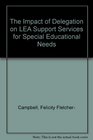 The Impact of Delegation on LEA Support Services for Special Educational Needs