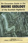 An Excursion Guide to the Moine Geology of the Scottish Highlands