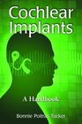 Cochlear Implants A Handbook