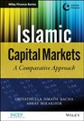 Islamic Capital Markets A Comparative Approach