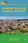 Chinese Village Global Market New Collectives and Rural Development