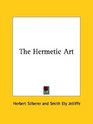 The Hermetic Art