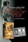 Sisterhood of Spies The Women of the Oss