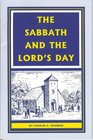 The Sabbath and the Lord's Day