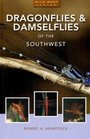 Dragonflies  Damselflies of the Border Southwest